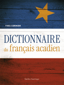 Dictionnaire du français acadien